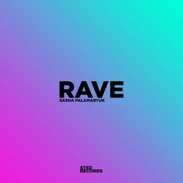 Album cover of Rave