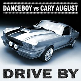 Album cover of Drive By (The Remixes)