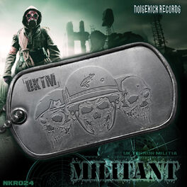 Album cover of Noisekick Records 024: UKTM - Militant
