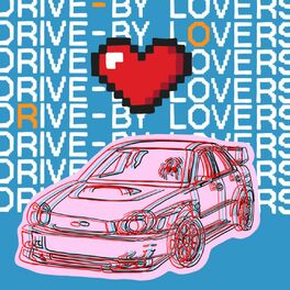 Album cover of Drive by Lovers