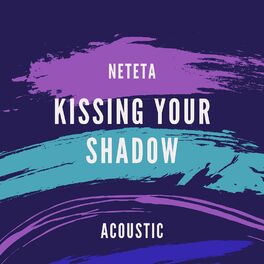 Album cover of Kissing Your Shadow (Acoustic)