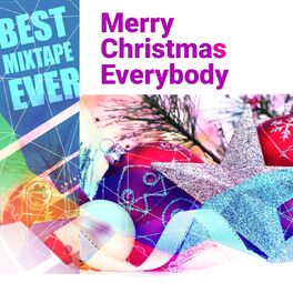 Album cover of Best Mixtape Ever: Merry Christmas Everybody