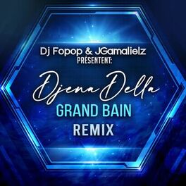 Album cover of Grand bain (feat. Dj Fopop & JGamalielz)