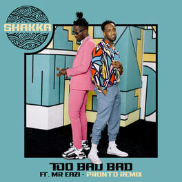 Album cover of Too Bad Bad (Pronto Remix)