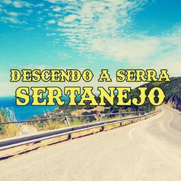 Album cover of Descendo a Serra Sertanejo
