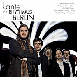 Album cover of Kante Plays Rhythmus Berlin