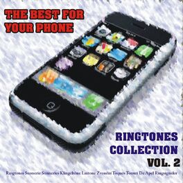 Album cover of The Best for Your Phone : Ringtones Collection, Vol. 2