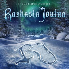 Album cover of Raskasta Joulua (10-vuotisjuhlaversio)