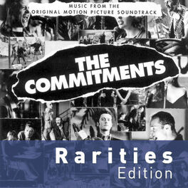 Album cover of The Commitments (Rarities Edition)