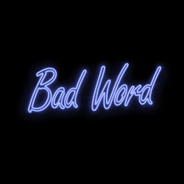 Album cover of Bad Word