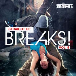 Album cover of Straight Up Breaks! Vol. 9