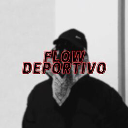 Album cover of Flow Deportivo (Remix)