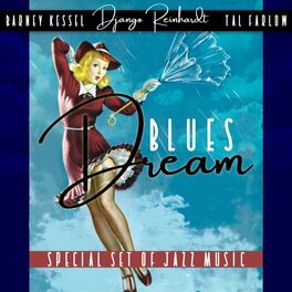 Album cover of Blues Dream (Special Set of Jazz Music)