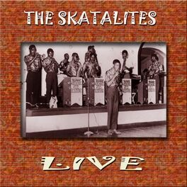 Album cover of The Skatalites (Live)