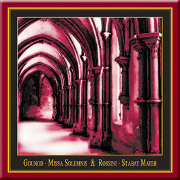 Album cover of Gounod: Missa Solemnis - Rossini: Stabat Mater