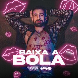 Album cover of Baixa a Bola