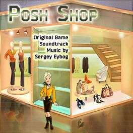 Album cover of Posh Shop (Original Game Soundtrack)