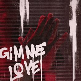 Album cover of Gimme Love