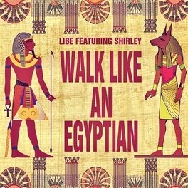 Album cover of Walk Like an Egyptian