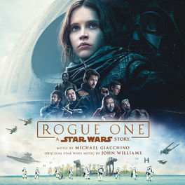 Album picture of Rogue One: A Star Wars Story (Original Motion Picture Soundtrack)