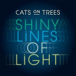 Album cover of Shiny Lines of Light (Musique de la publicité Galeries Lafayette)
