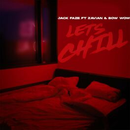Album cover of Lets Chill (Remix) [feat. Zavian & Bow Wow]