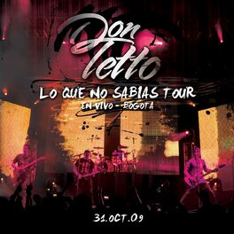 Album cover of Lo Que No Sabias Tour (En Vivo-Bogota)
