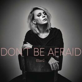 Album cover of Don't Be Afraid