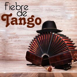 Album cover of Fiebre de Tango