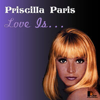 Priscilla Paris: albums, songs, playlists | Listen on Deezer