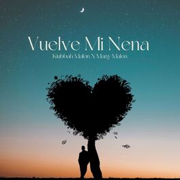 Album cover of Vuelve Mi Nena