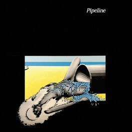 Album cover of Pipeline (Expanded Version)