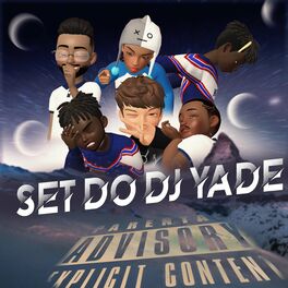 Album cover of Set do Dj Yade