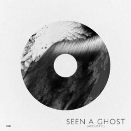 Album cover of Seen a Ghost (Acoustic)