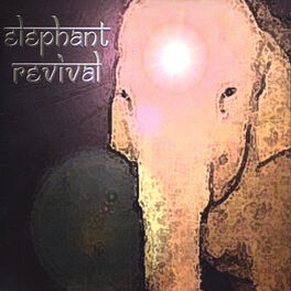Album cover of Elephant Revival