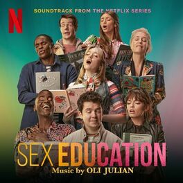 Album cover of Sex Education (Soundtrack from the Netflix Series)