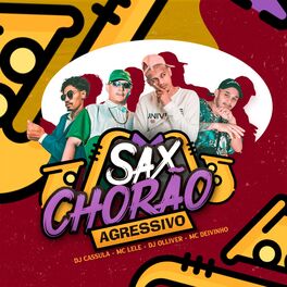 Album cover of Sax Chorão Agressivo