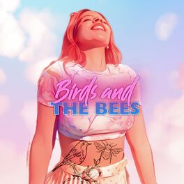 Album cover of Birds and the Bees