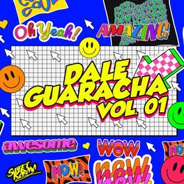 Album cover of Dale Guaracha Vol. 1