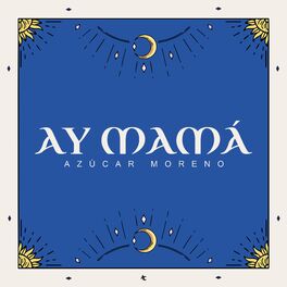 Album cover of Ay Mamá