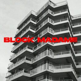Album cover of Block Madame