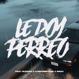 Album cover of Le Doy Perreo (Remix)