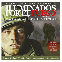 Album cover of Iluminados Por El Fuego (Original Motion Picture Soundtrack)