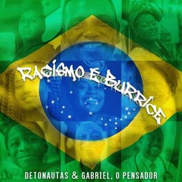 Album cover of Racismo é Burrice