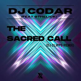 Album cover of The Sacred Call (feat. Bthelick) [DJ Clipps Remix]