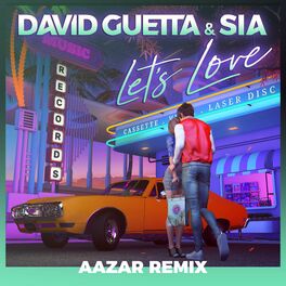 Album cover of Let's Love (feat. Sia) (Aazar Remix)