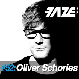 Album cover of Faze #52: Oliver Schories
