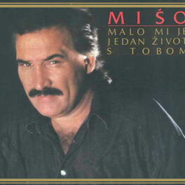 Album cover of Malo Mi Je Jedan Život S Tobom