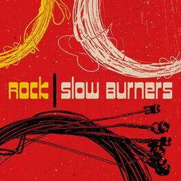 Album cover of Rock Slow Burners