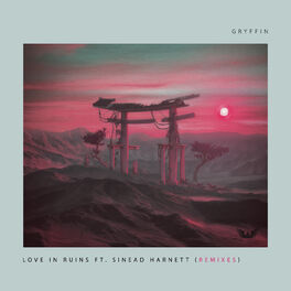 Album cover of Love In Ruins (Remixes)